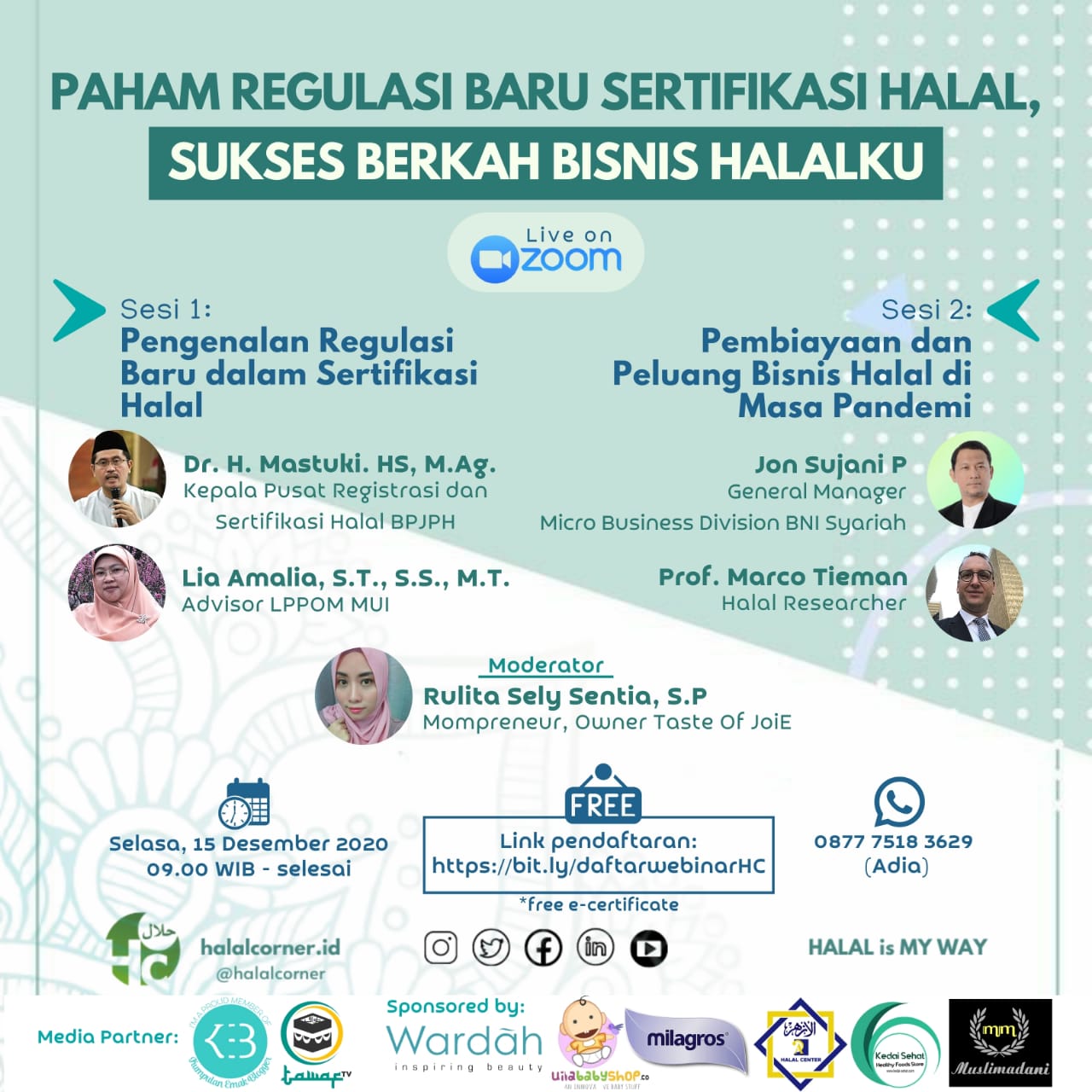 WEBINAR : Paham Regulasi Baru Sertifikasi Halal, Sukses Berkah Bisnis Halalku