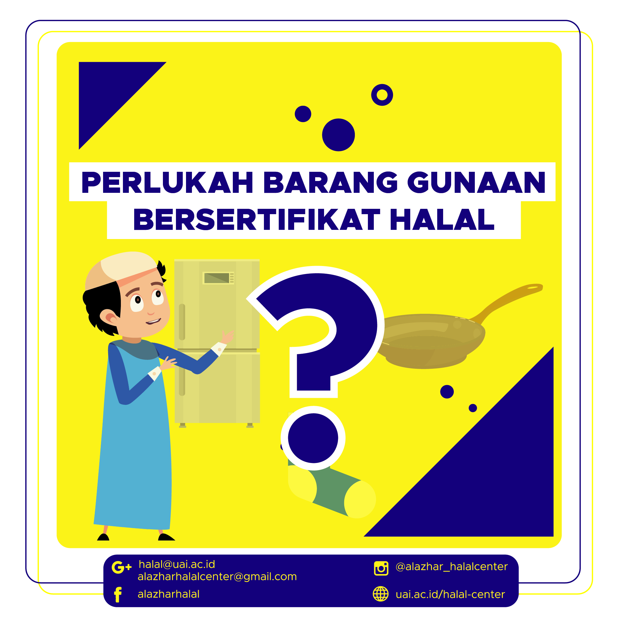 PERLUKAH BARANG GUNAAN BERSERTIFIKAT HALAL ?