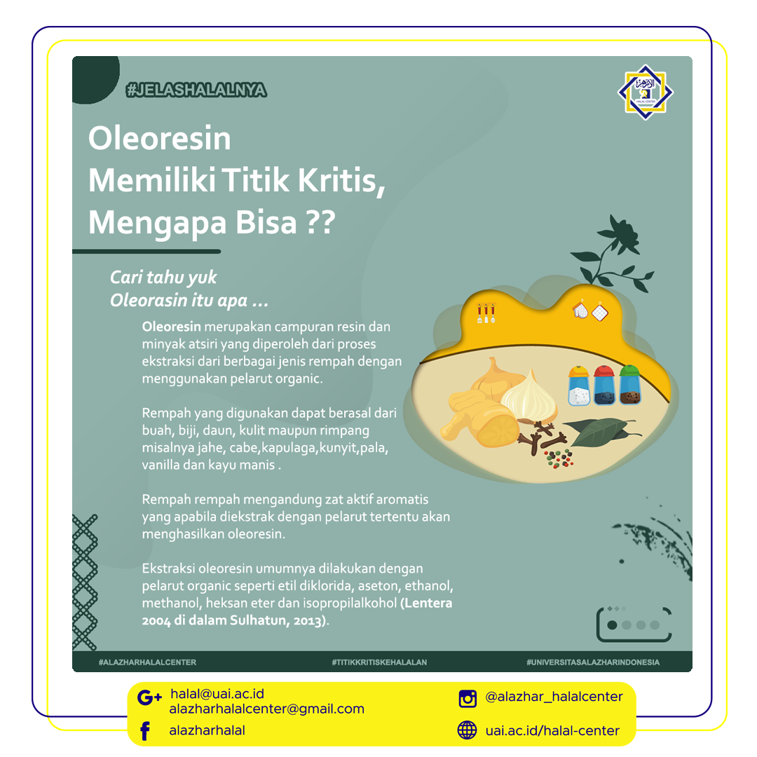 OLEORESIN MEMILIKI TITIK KRITIS, MENGAPA BISA ??