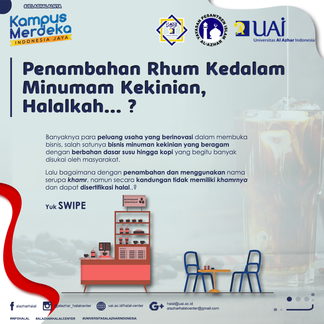 PENAMBAHAN RHUM KEDALAM MINUMAN KEKINIAN, HALALKAH ?